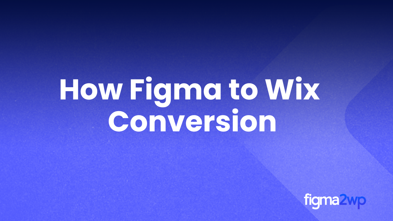 How Figma to Wix Conversion Helps Launch Websites Faster for Clients