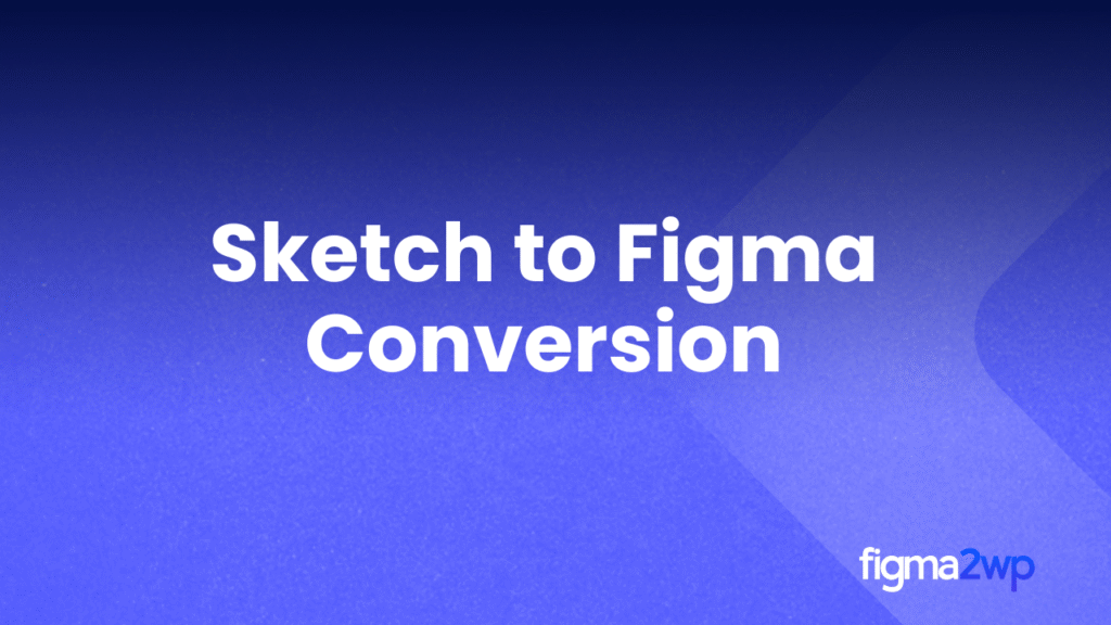 How Sketch to Figma Conversion Guarantees Design Consistency Between Teams