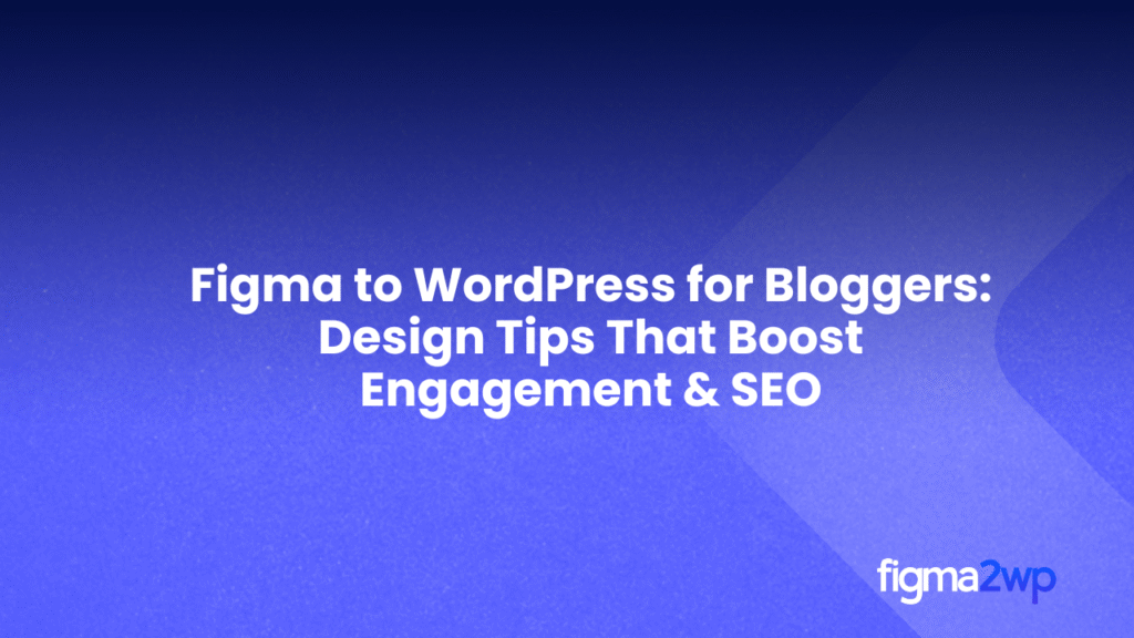 Pixel-Perfect Figma to WordPress Conversion
