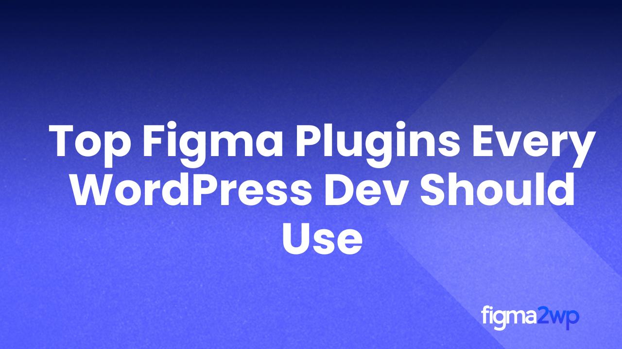 Pixel-Perfect Figma to WordPress Conversion