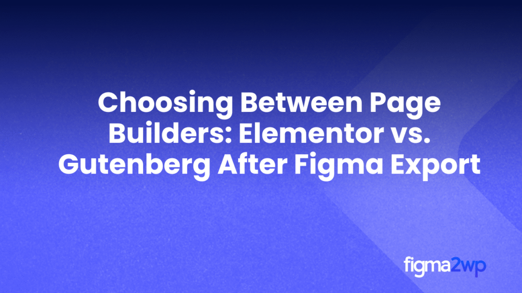 Pixel-Perfect Figma to WordPress Conversion