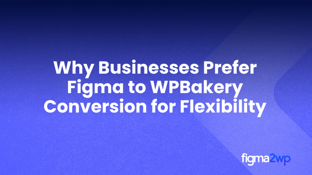Pixel-Perfect Figma to WordPress Conversion